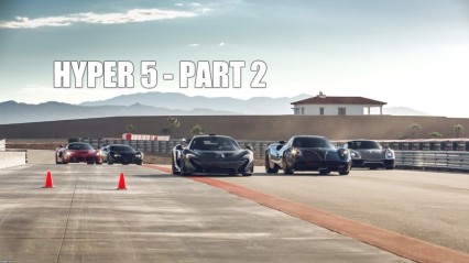 HYPER 5 – LaFerrari vs Porsche 918 vs McLaren P1 vs Bugatti Super Sport vs Pagani Huayra – PART 2