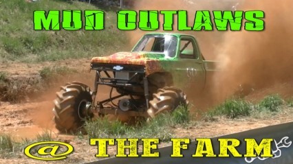 MUD OUTLAWS GET DOWN AT THE FARM