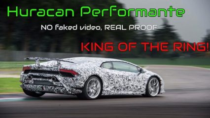 Its True! Lamborghini Huracan Performante is the new Nürburgring KING!