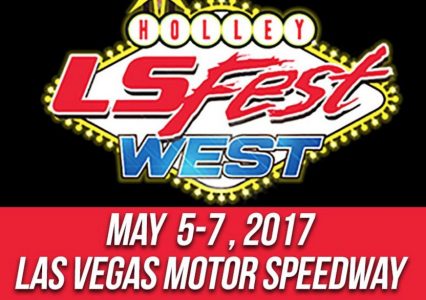 The Drag Racing at Holley LS Fest West is Looking to be Killer! May 5-7 Las Vegas Motor Speedway