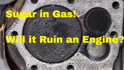 Will Sugar in Gas Destroy a Vehicle’s Engine? See What it Does to this Engine!