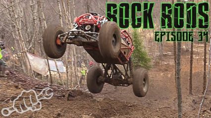 ROCK BOUNCER HILL CLIMB MUD RACING – Rock Rods Episode 34