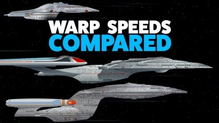 Ever Wonder How Fast the Ships in Star Trek Actually Are? How About Relative to One Another? Warp Speed Comparison