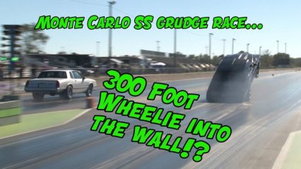 300ft Wheelstand into The Wall!? Monte Carlo SS Grudge Race!