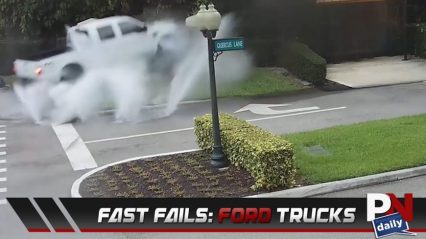Fast Fails: Ford Truck Edition