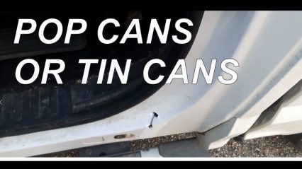 Pop Cans Or Tin Cans? Aluminum body Tear