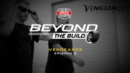 Speed Society Beyond The Build S1:E3
