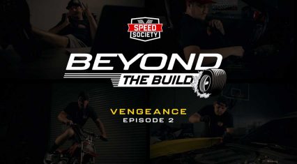 Beyond The Build Season 1 Episode 2 Brings All The Action From Speed Society!