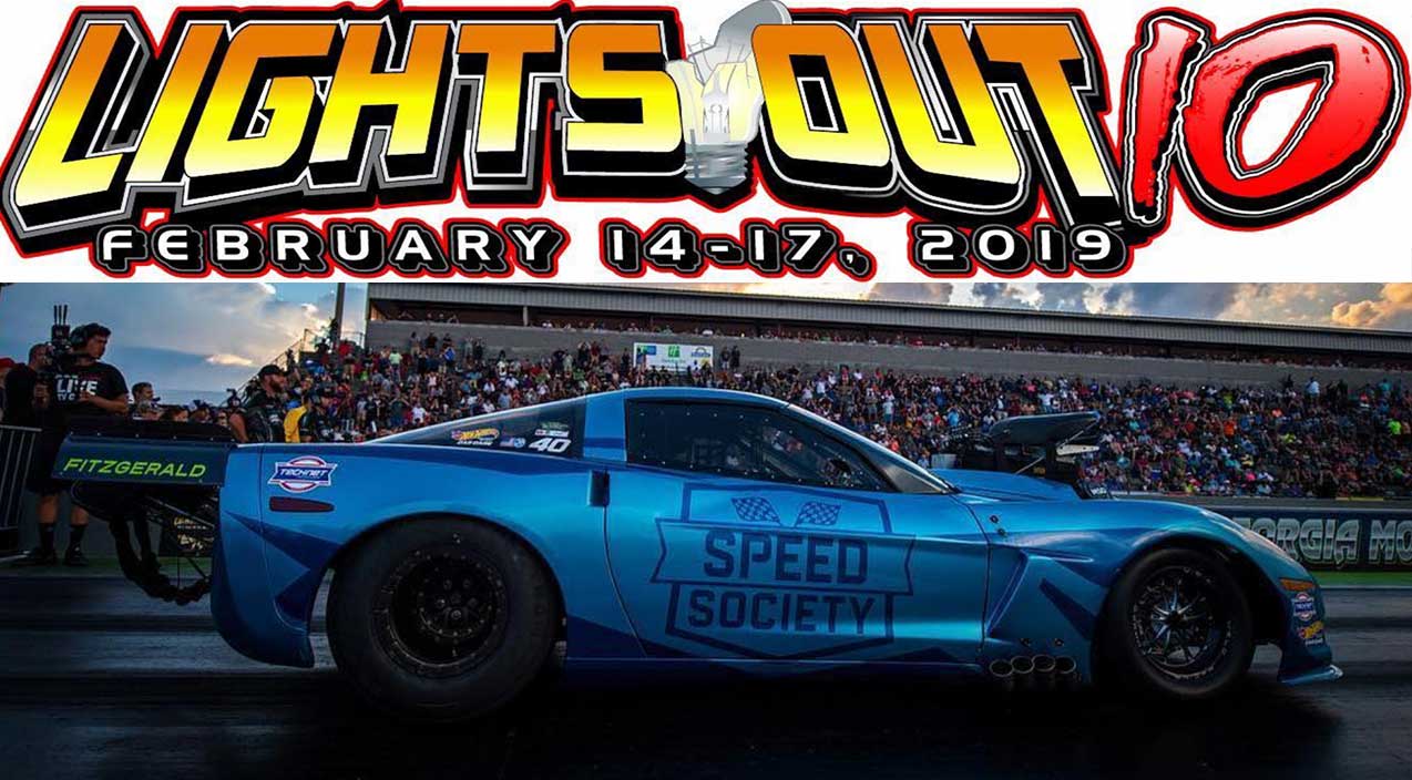 Lights out 10 South Georgia Motor park drag racing