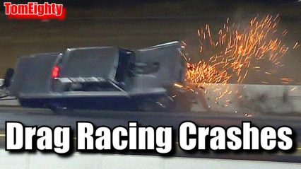 Pure Insanity Unfolds in This Massive Drag Racing Crash Compilation