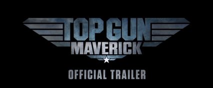 “Top Gun: Maverick” Trailer Has Dropped, Get Ready for Sweet Nostalgia