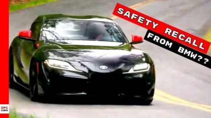 BMW Issues Recall for 2020 Toyota Supra, Wait… What?