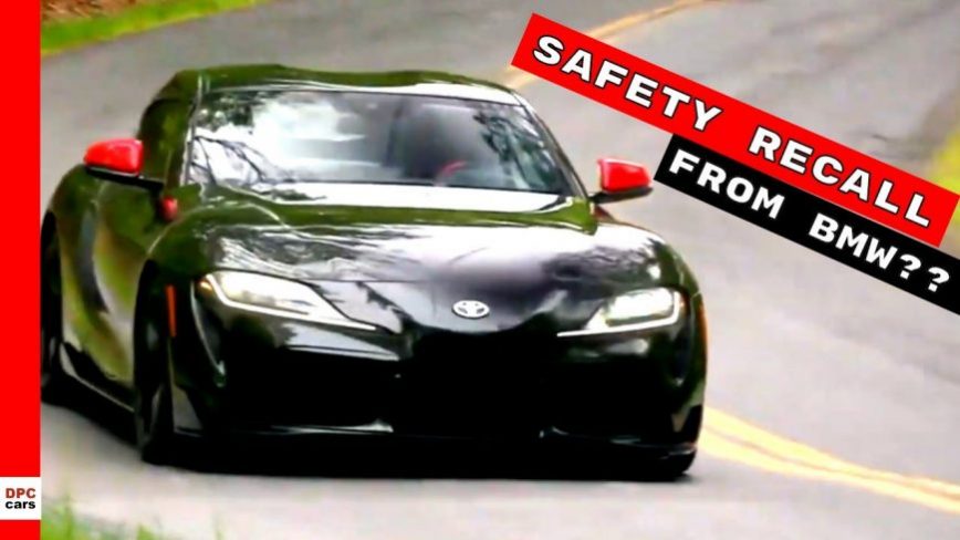 BMW Issues Recall for 2020 Toyota Supra, Wait... What?