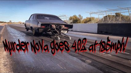 Murder Nova Runs 50psi Boost Of Trailer, Career Best 4.02 @185.