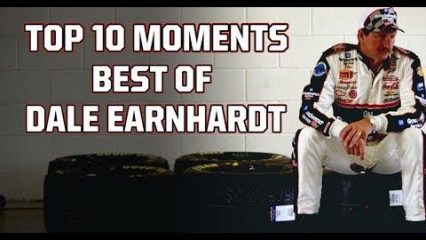 Reliving the 10 Best Moments of Dale Earnhardt’s NASCAR Career