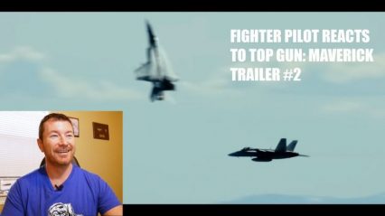 Fighter Pilot Tells us What Parts of Top Gun: Maverick Trailer Aren’t Exactly Accurate