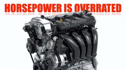 Five Reasons Horsepower Is Overrated