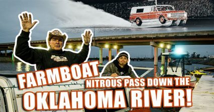 Farmboat Makes Nitrous Pass Down the Oklahoma River