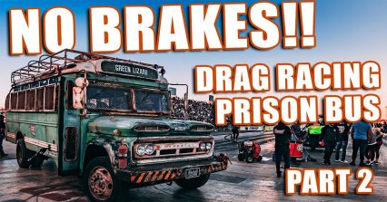 No Brakes!! Farmtruck and AZN Take Hot Rod Prison Bus Full of People Down Drag Strip
