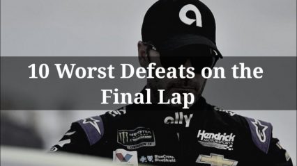 10 Most Painful Defeats on the Final Lap in NASCAR