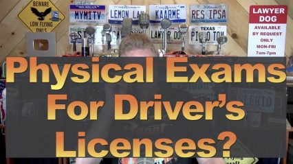 Laws Now Require Physical Exams For Driver’s License?