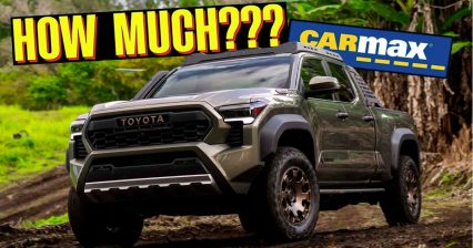 Taking a New Tacoma to CARMAX: Here’s The INSULTING Offer!