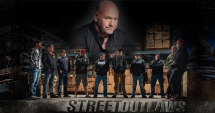 UFC Dana White’s Big Move, Acquires Street Outlaws